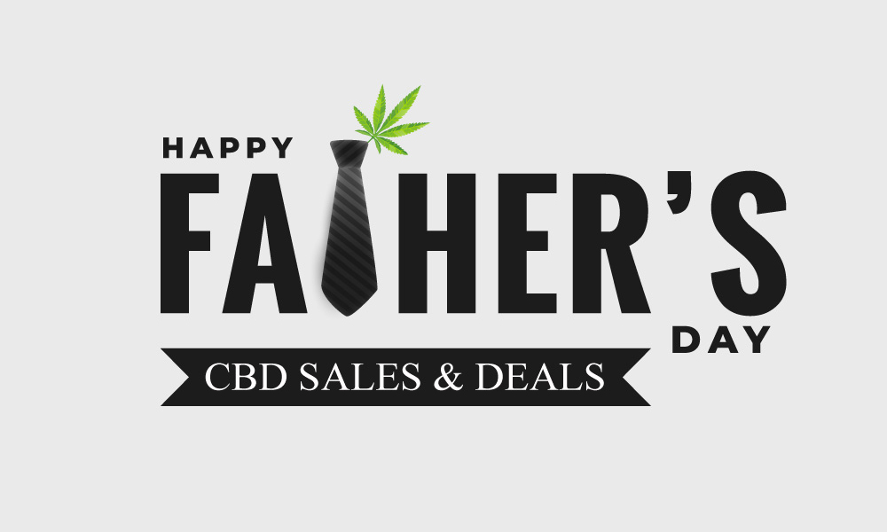 Happy Fathers day cbd sales and deals